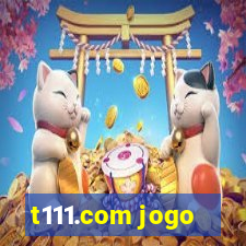 t111.com jogo